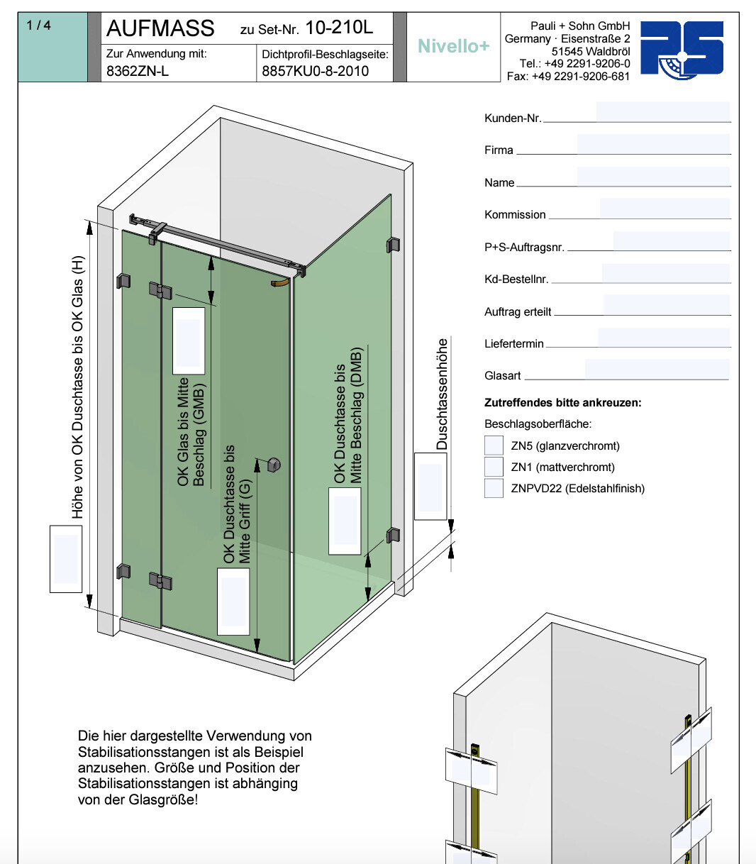Skizze einer Glas-Duschkabine mit Tür, Maßangaben und Kundenformular.