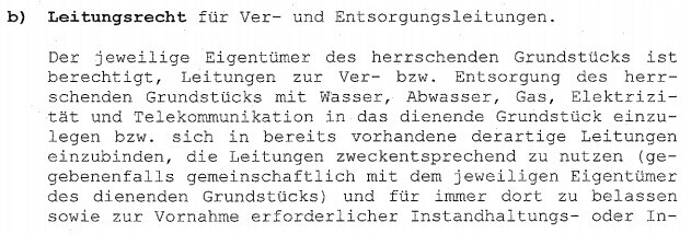 Textauszug: Leitungsrecht für Ver- und Entsorgungsleitungen auf Grundstücken.