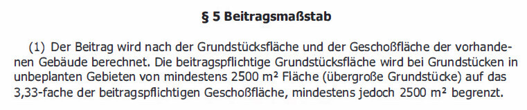 Bildschirmausschnitt eines Gesetzestextes: §5 Beitragsmaßstab zur Grundstücksfläche und Geschossfläche