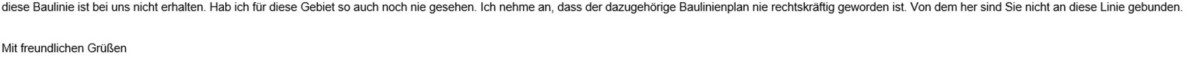 Hinweis zu Baulinienplan: nicht rechtskräftig; Mit freundlichen Grüßen