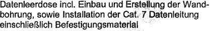 Nahaufnahme eines Textdokuments zur Installation einer Datenleerdose und Cat7-Datenleitung