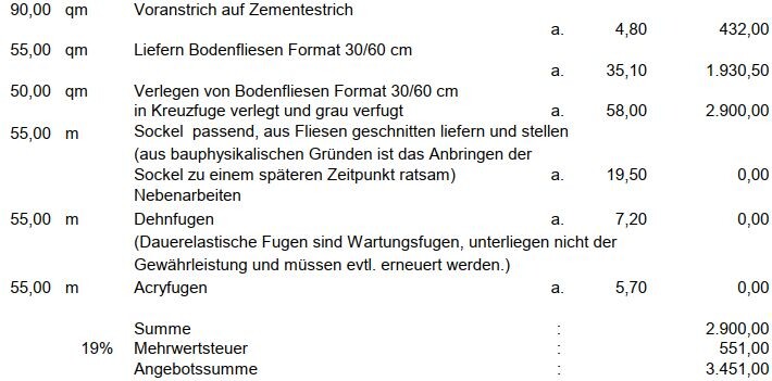 Bauangebot: Voranstrich, Bodenfliesen 30/60 cm, Verlegen, Sockel, Dehn- und Acrylfugen.