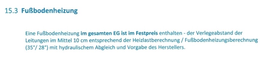 Abschnitt 15.3 Fußbodenheizung: Festpreis EG, 10 cm Verlegeabstand, hydraulischer Abgleich.