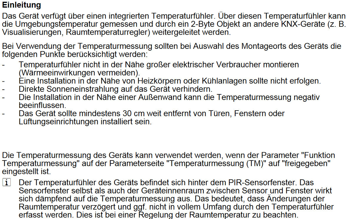 Montagehinweis zur Temperaturmessung mit integriertem Sensor und PIR-Fenster