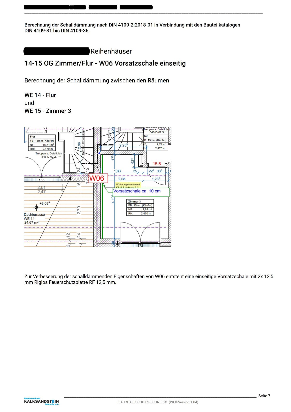 Grundriss eines Flurs mit W06-Vorsatzschale (einseitig) und Maßangaben.