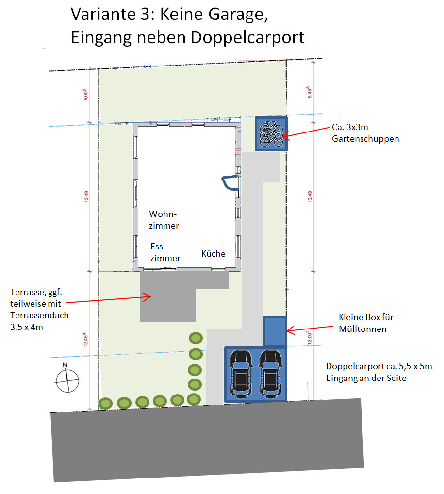 Variante 3: Keine Garage; Eingang neben Doppelcarport; Haus mit Wohn-/Esszimmer, Küche; Terrasse, Müllbox.