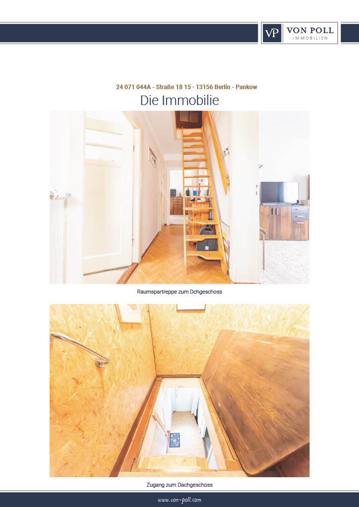 Zwei Innenaufnahmen: Holztreppe zum Dachgeschoss im Flur; Zugang zum Dachboden sichtbar.