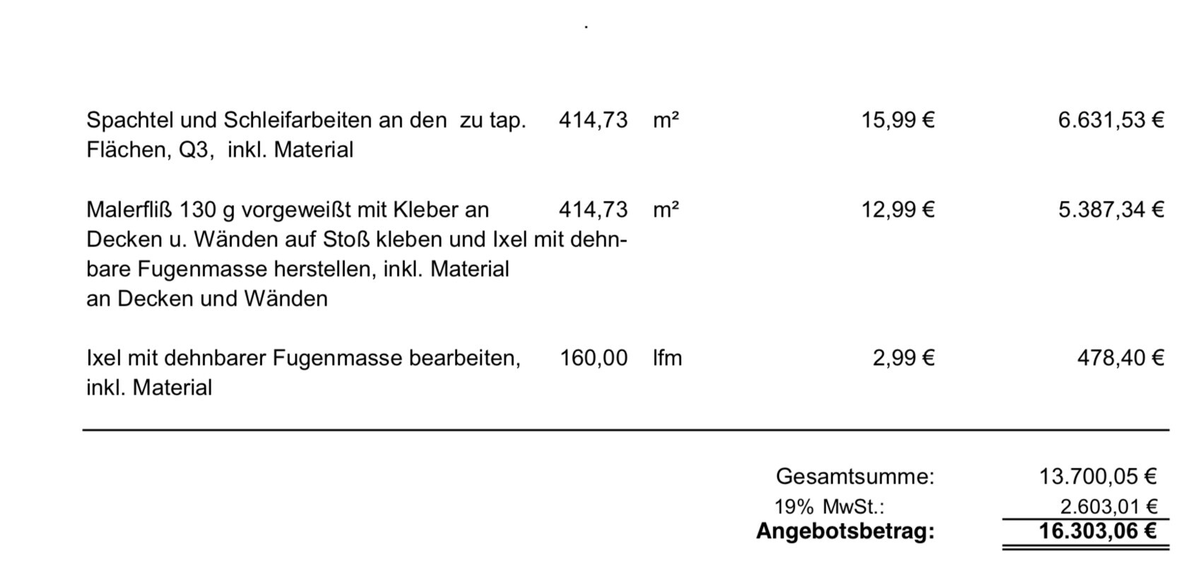 Rechnungsauflistung: Spachtel- und Schleifarbeiten, Malerarbeiten und Fugenmasse; Gesamt 16.303,06 €