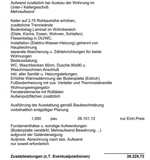 Kostenanschlag: Ausbau Keller/Untergeschoss mit Trennwänden, Bodenbelag, Sanitär, Heizung, Fenster.
