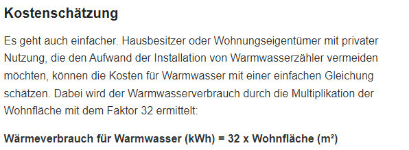 Kostenschätzung: Wärmeverbrauch für Warmwasser = 32 x Wohnfläche (m²)