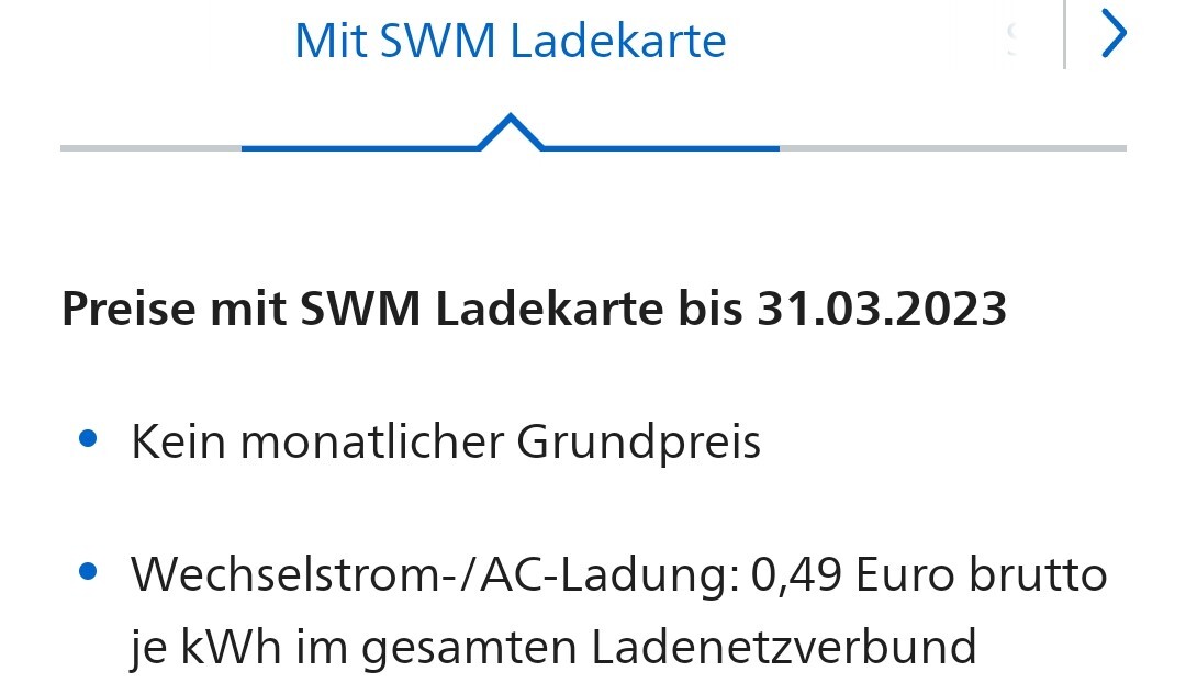 Preise mit SWM-Ladekarte bis 31.03.2023: kein Grundpreis; 0,49 €/kWh AC-Ladung.