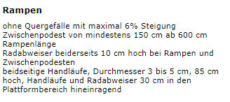 Rampenregelung: max 6% Steigung, Zwischenabsätze mindestens 150 cm, beidseitige Handläufe
