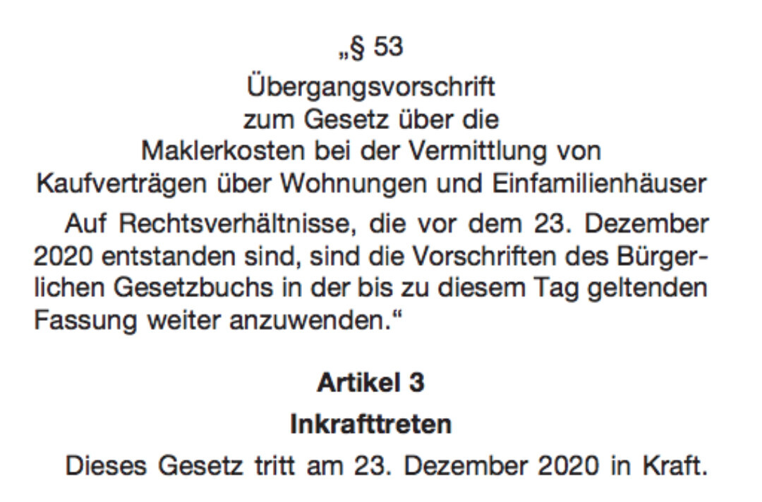 § 53 Übergangsvorschrift zu Maklerkosten bei Kaufverträgen über Wohnungen; Inkrafttreten 23.12.2020.