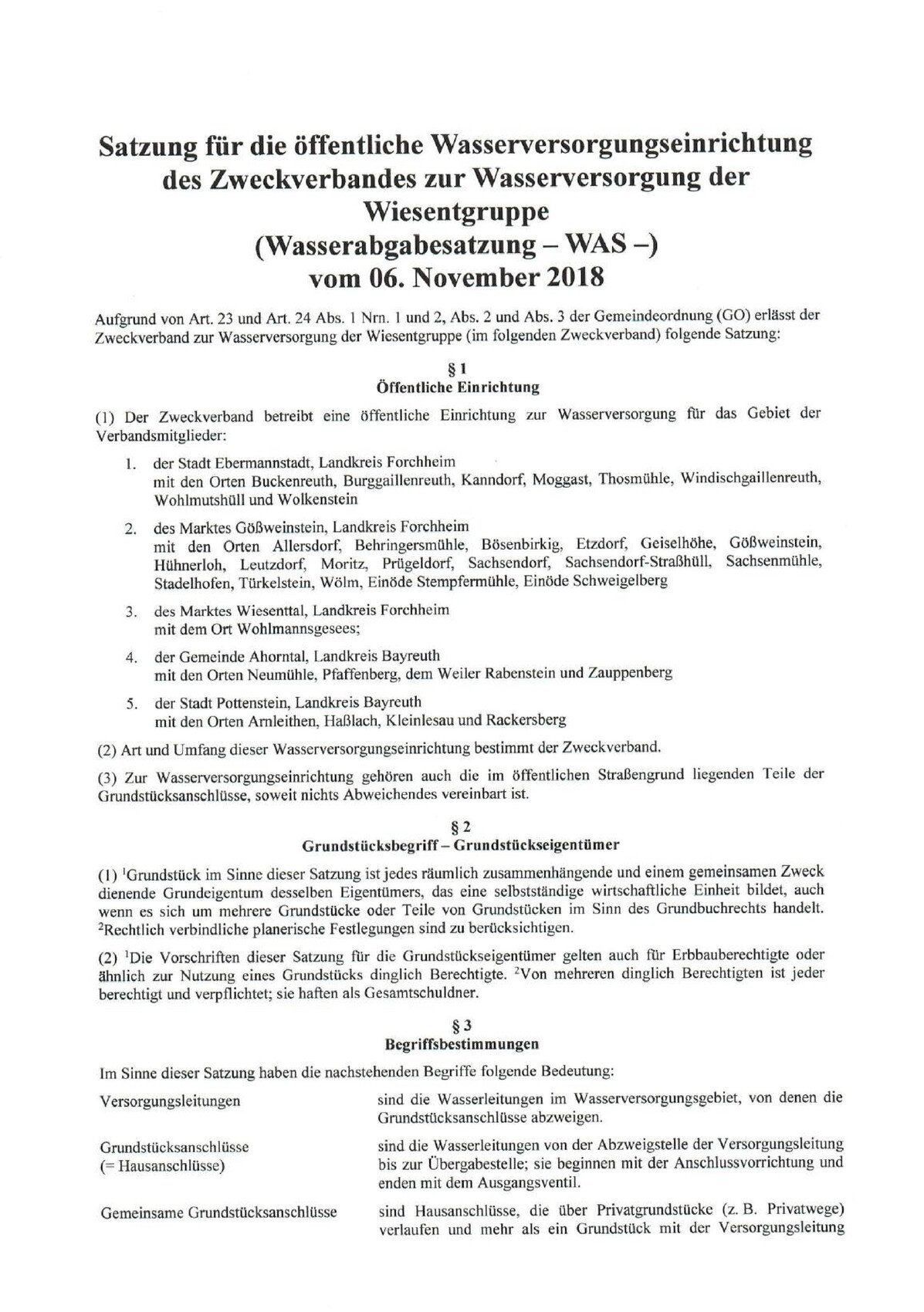 Satzung zur öffentlichen Wasserversorgung der Wiesentgruppe (WAS) vom 06.11.2018.