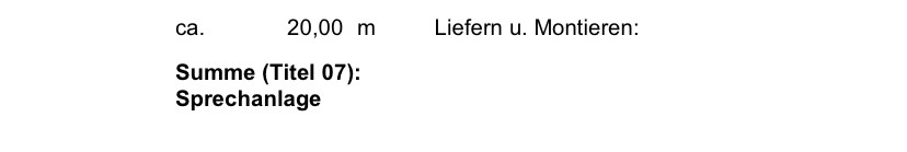 Dokument mit Text zu Liefer- und Montagesumme einer Sprechanlage im Bereich Haustechnik.