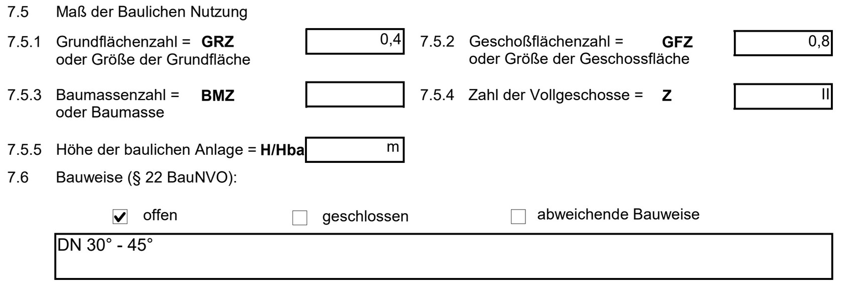 Formular zur Baulichen Nutzung: GRZ, GFZ, BMZ, Vollgeschosse, Höhe, Bauweise, offen.