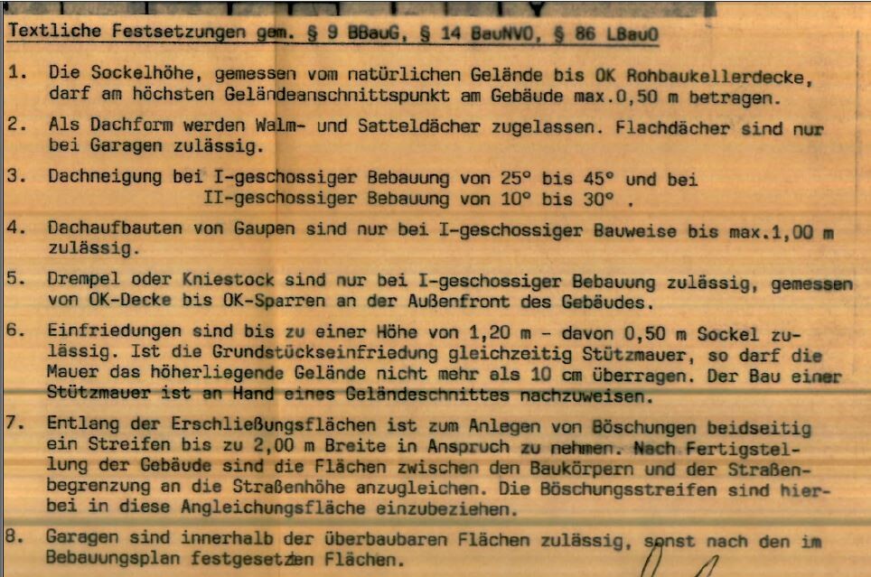 Textliche Bauvorschriftenliste: Sockelhöhe, Dachformen, Einfriedungen, Erschließung.