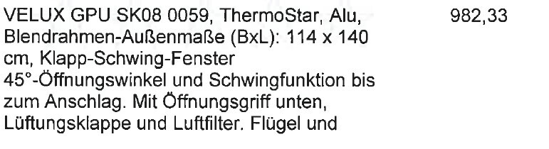 Velux Alu-Klapp-Schwingfenster mit 114x140 cm Außenmaß und 45° Öffnungswinkel.
