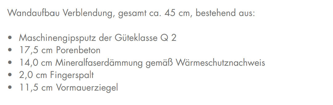 Wandaufbau Verblendung ca.45 cm: Putz Q2, Porenbeton, Dämmung, Fingerspalt, Vormauerziegel